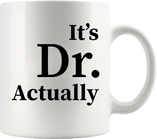 Panvola It's Dr Actually Phd Graduation Gifts Mug 11oz White