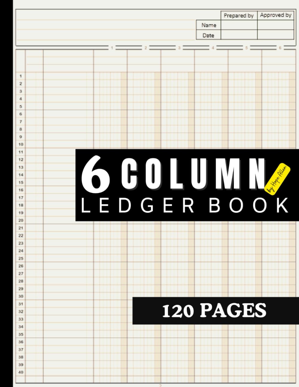 6 Column Ledger Book: Your ultimate Accounting Book for meticulous and effortles
