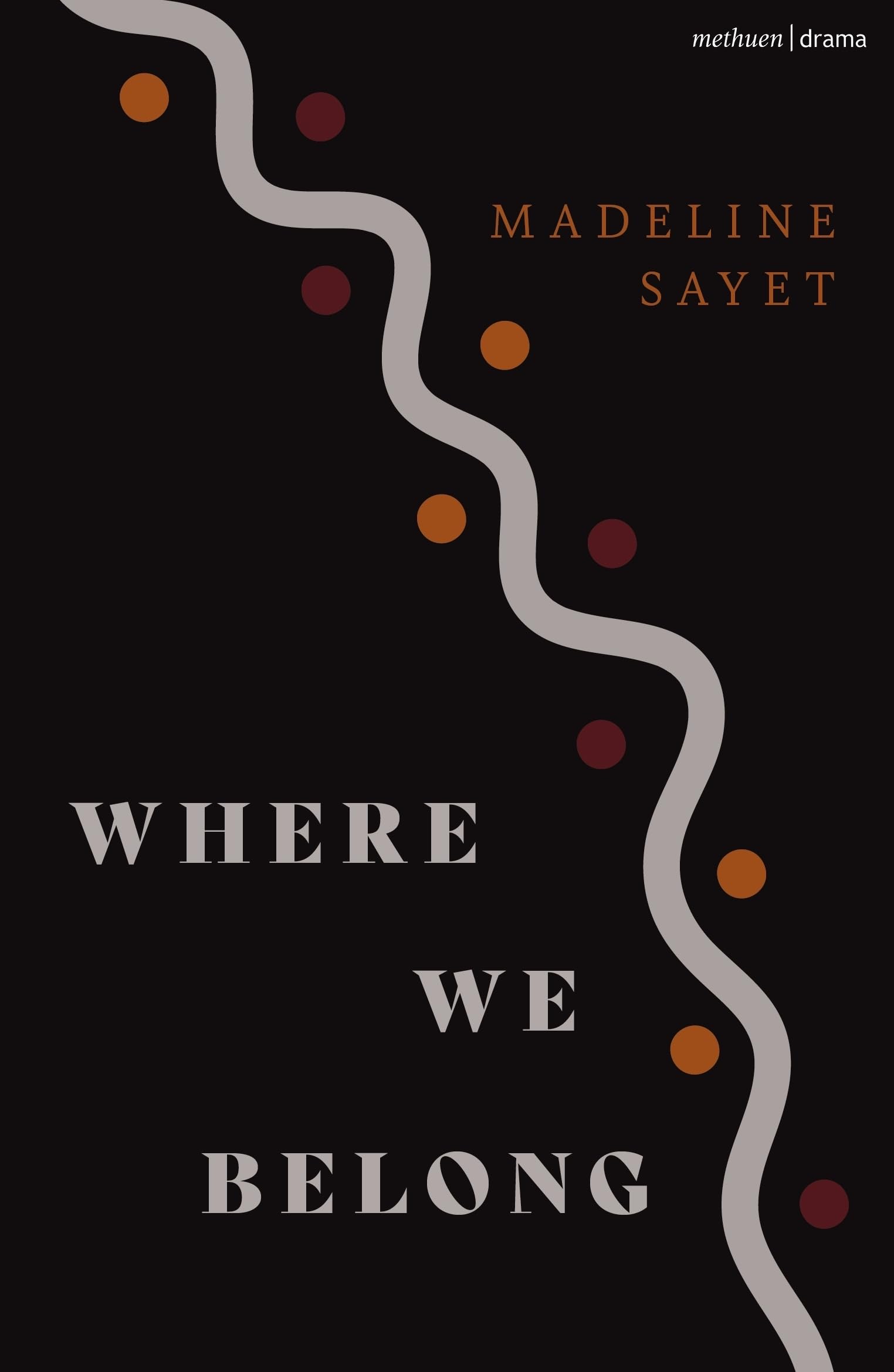 Where We Belong (Modern Plays)
