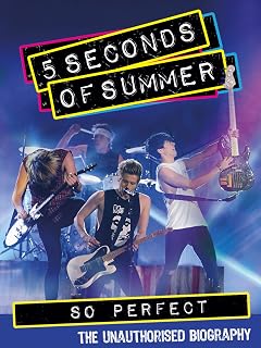 5 Seconds of Summer: So Perfect