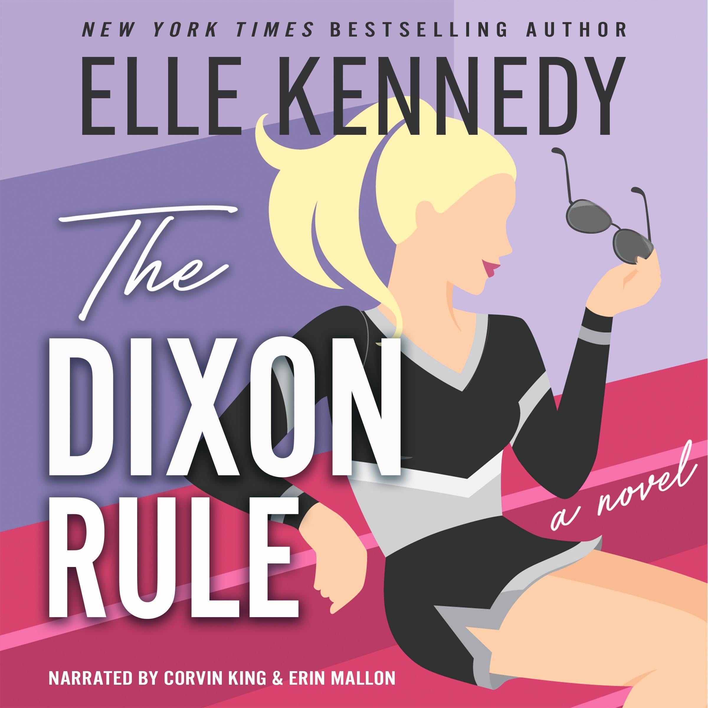 The Dixon Rule: Campus Diaries, Book 2