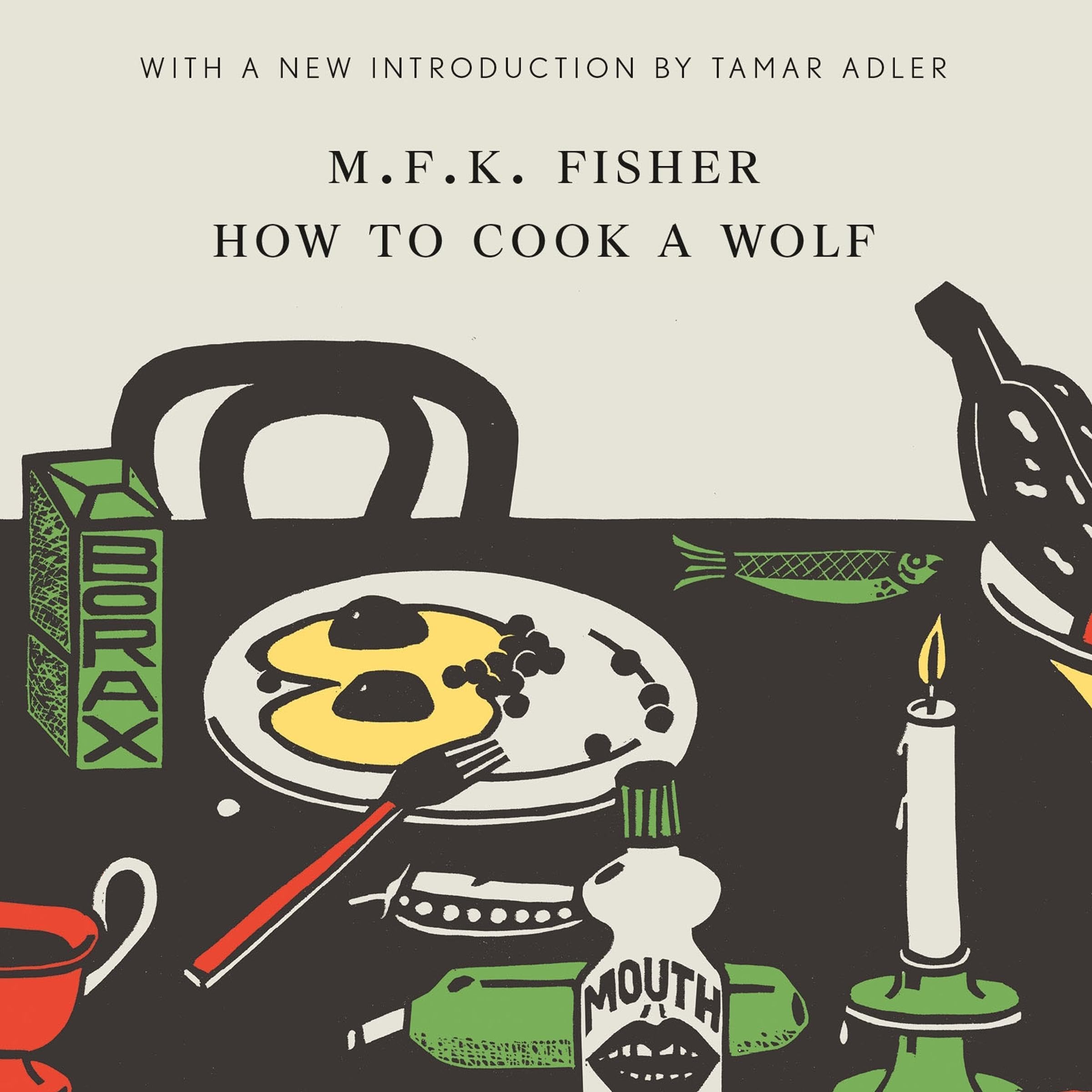 How to Cook a Wolf