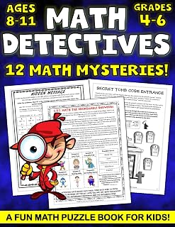 Math Detectives, 12 math mysteries, Fun math puzzles book for kids 8-11. Vol. 2.: Fun math worksheets & C.S.I. math mysteries including fun ... for kids 8-12 for summer bridge math 5-6.