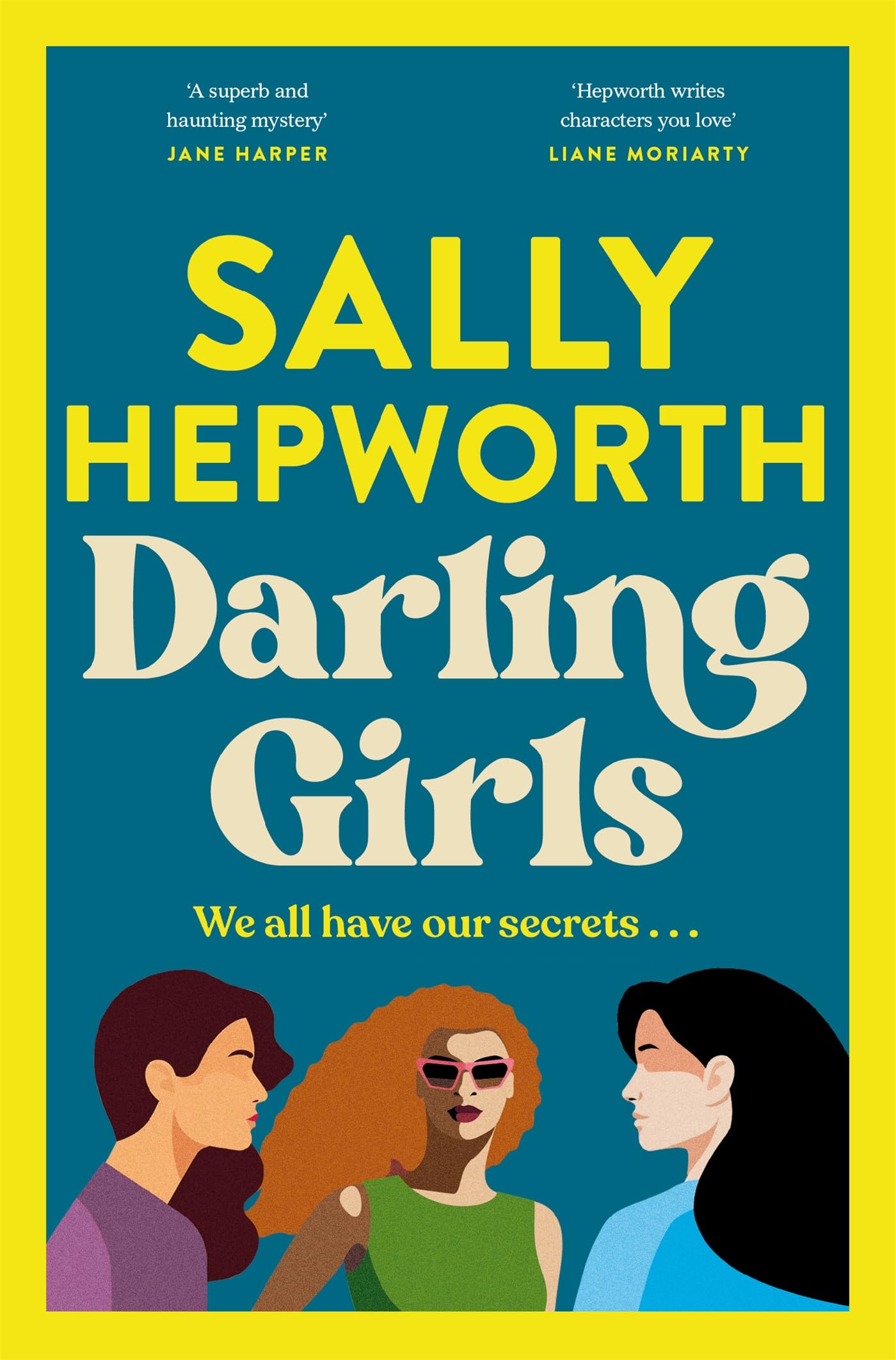 Darling Girls: A Heart-Pounding Suspense Novel About Sisters, Secrets, Love and 