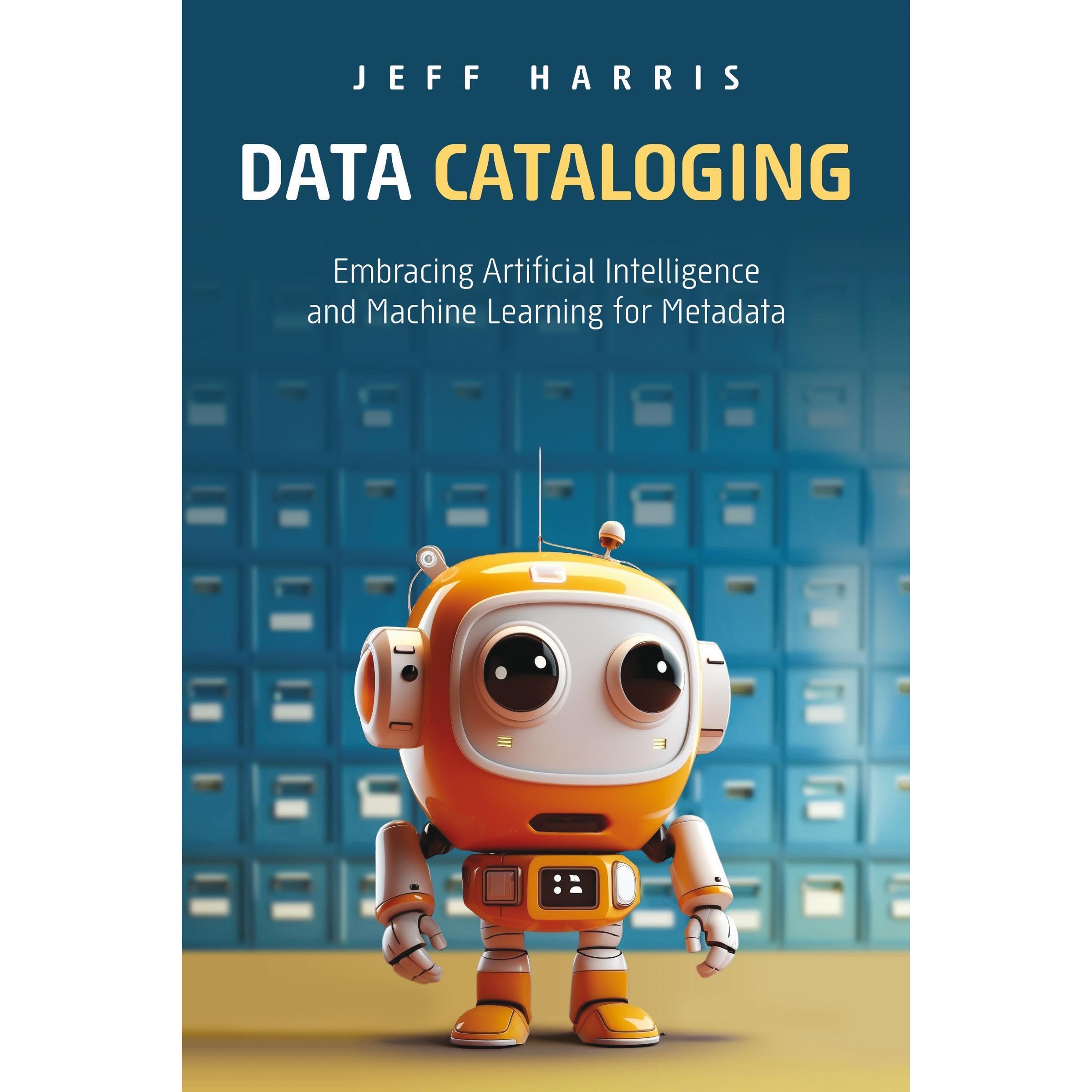 Data Cataloging: Embracing Artificial Intelligence and Machine Learning for Meta