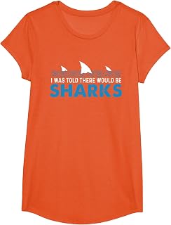 I was Told There Would Be Sharks - Shark Lover Ocean T-Shirt