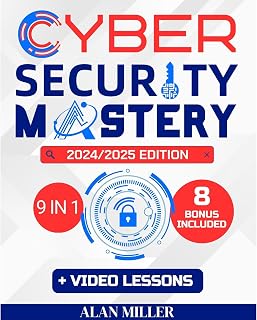 Cybersecurity Mastery: Learn the Art of Detecting, Preventing, and Defeating Cyber Threats – Gain Expert Strategies and Hands-On Skills to Become an IT Expert and Lead Your Security Team