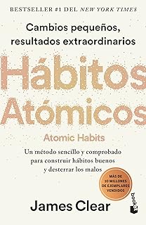 Hábitos atómicos: Cambios pequeños, resultados extraordinarios / Atomic Habits (Spanish Edition)