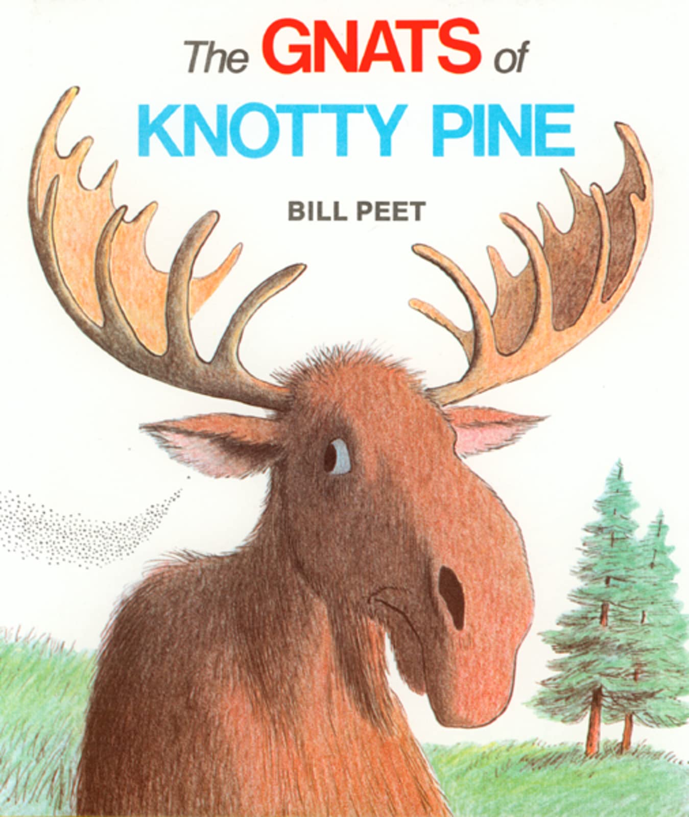 The Gnats of Knotty Pine: A Heartwarming Story About Tiny Bugs and Animals for K
