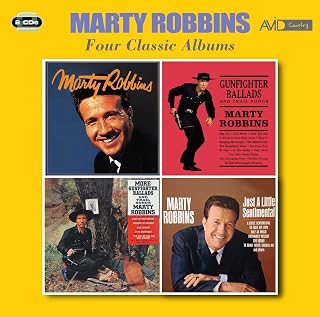 Four Classic Albums (Marty Robbins / Gunfighter Ballads And Trail Songs / More Gunfighter Ballads And Trail Songs / Just A Little Sentimental)