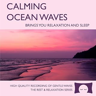 Calming Ocean Waves - Brings You Relaxation and Sleep - Perfect for Meditation