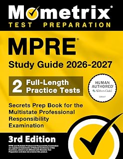 MPRE Study Guide 2026-2027 - 2 Full-Length Practice Tests, Secrets Prep Book for the Multistate Professional Responsibility Examination: [3rd Edition]