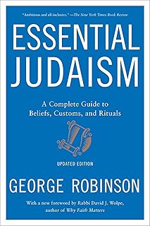 Essential Judaism: Updated Edition: A Complete Guide to Beliefs, Customs & Rituals