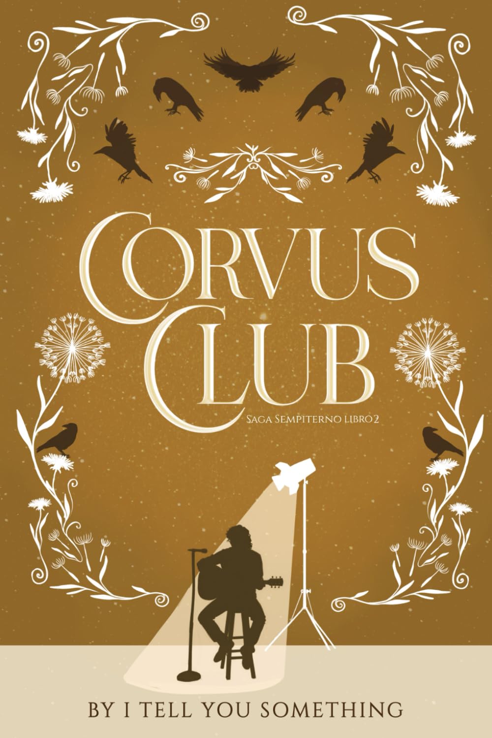 Corvus Club: Saga Sempiterno Libro 2