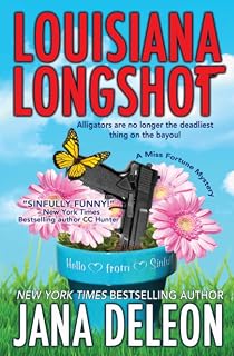 Louisiana Longshot: A Miss Fortune Mystery