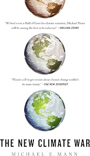 The New Climate War: The Fight to Take Back Our Planet