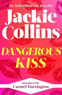 Dangerous Kiss: introduced by Carmel Harrington (Lucky Santangelo Book 5)
