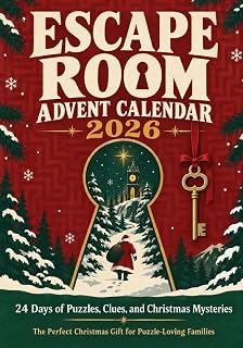 Escape Room Advent Calendar 2026: 24 Days of Puzzles, Clues, and Christmas Mysteries—The Perfect Christmas Gift for Puzzle-Loving Families