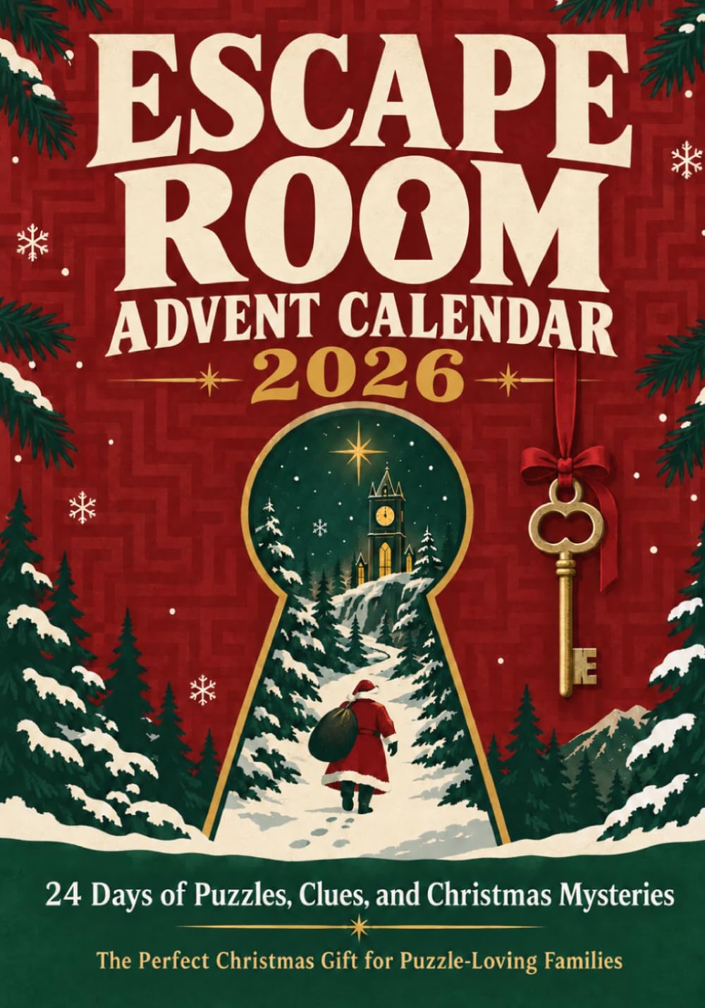 Escape Room Advent Calendar 2026: 24 Days of Puzzles, Clues, and Christmas Myste