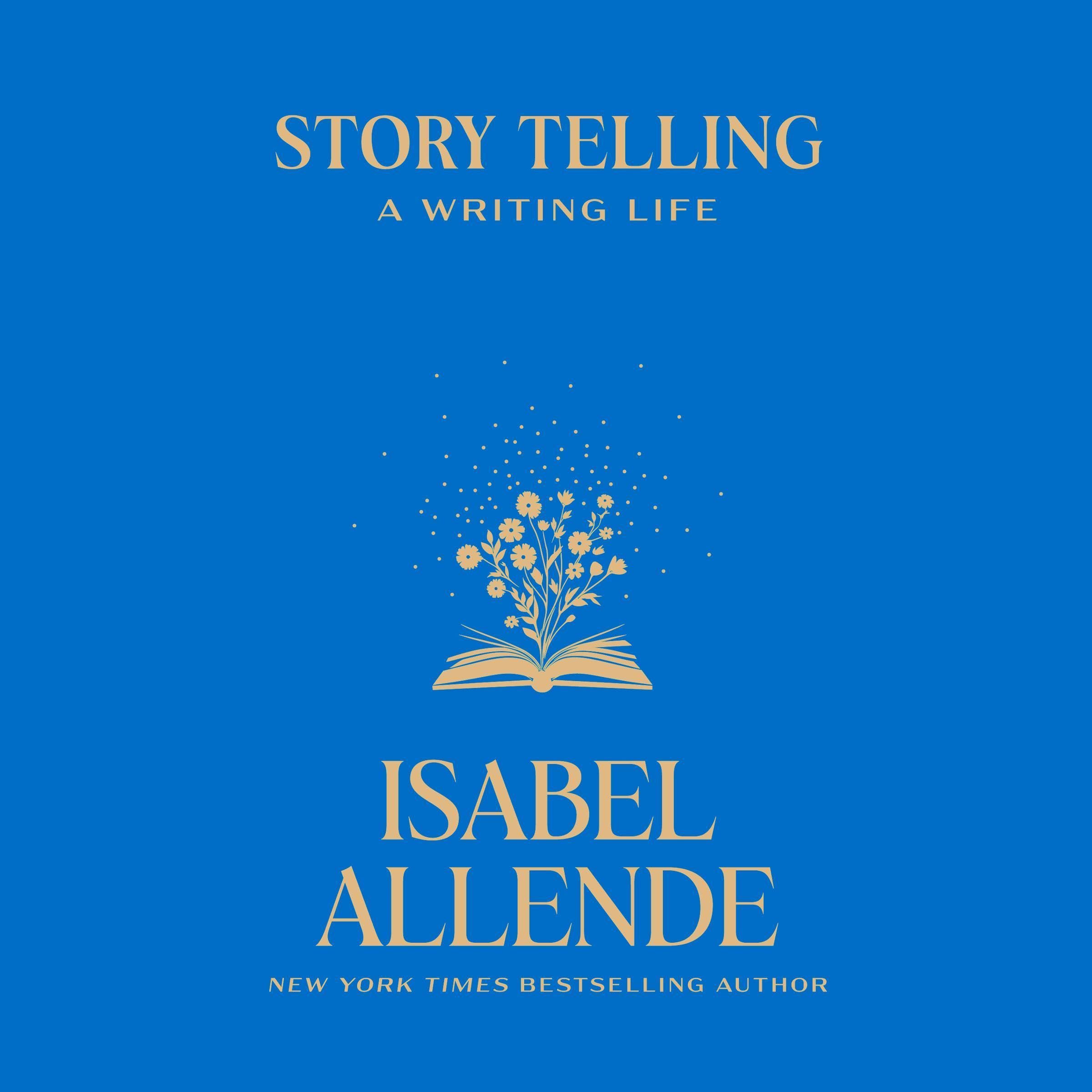 Story Telling: A Writing Life
