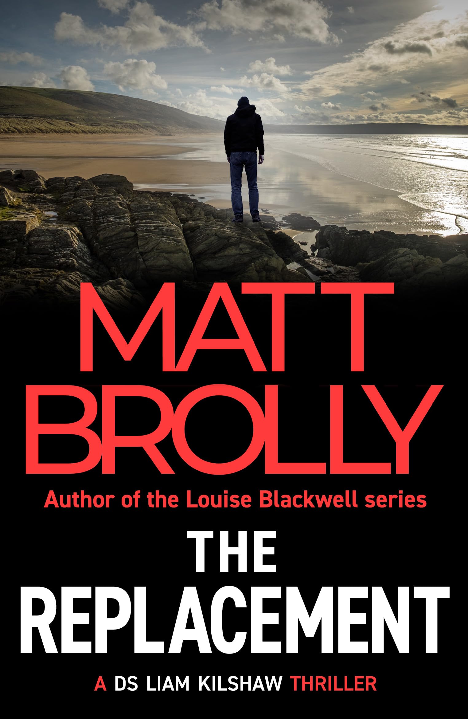 The Replacement (DS Liam Kilshaw Book 2)