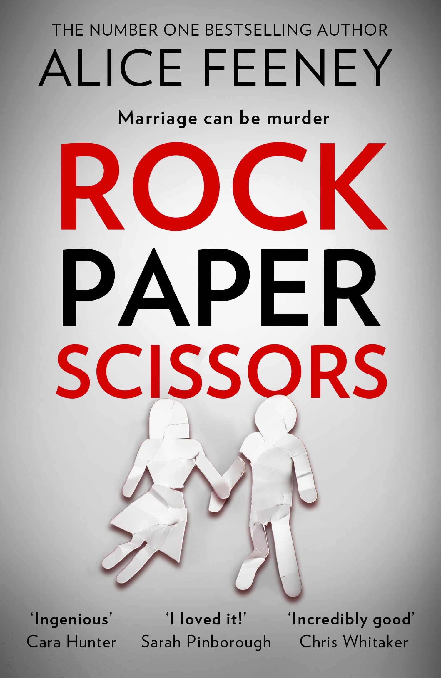 Rock Paper Scissors: The gripping, twisty psychological suspense thriller and in