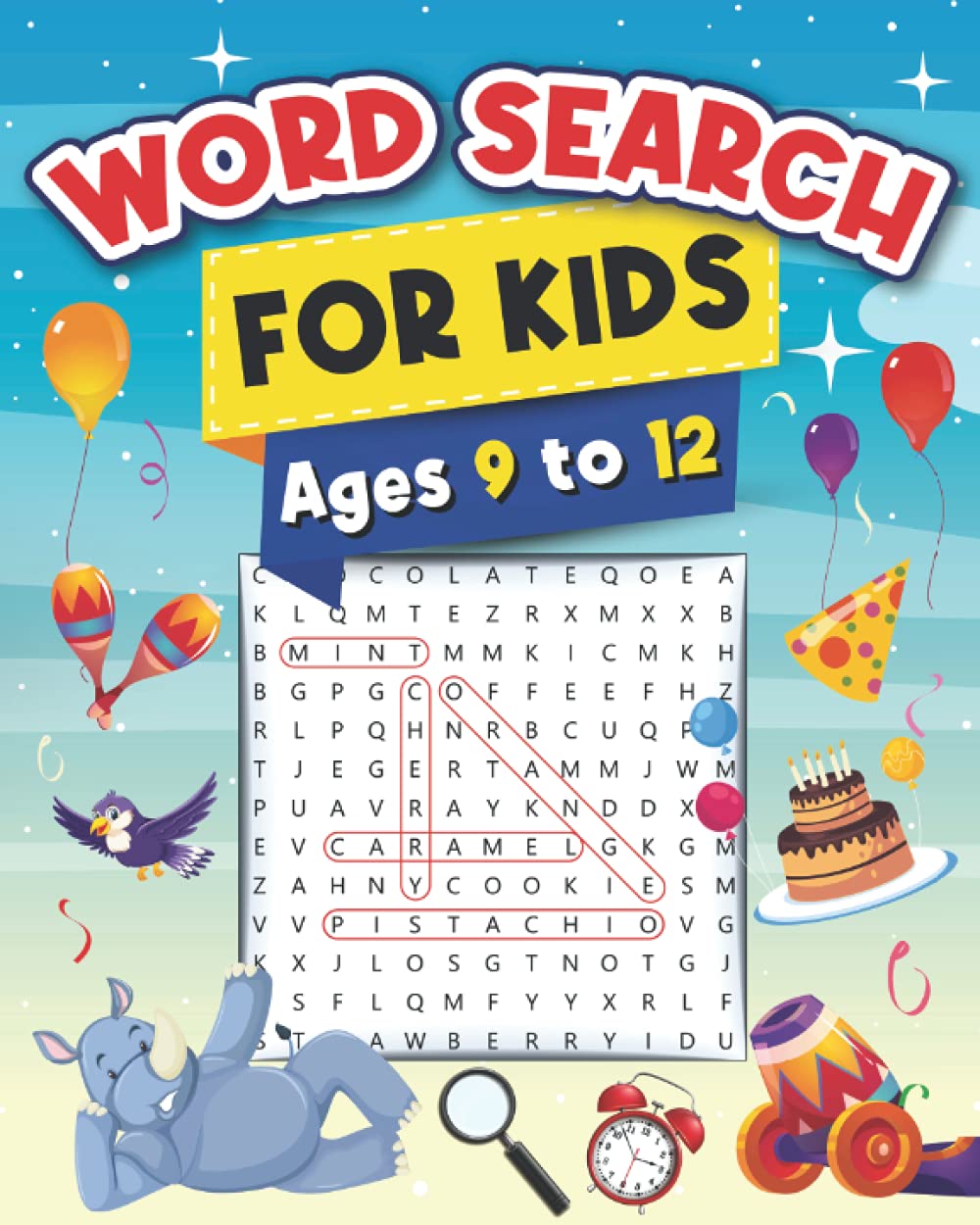 Word Search for Kids Ages 9 to 12: 100 Word Search Puzzles for Smart Kids! The B
