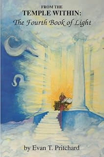 From The Temple Within: The Fourth Book of Light