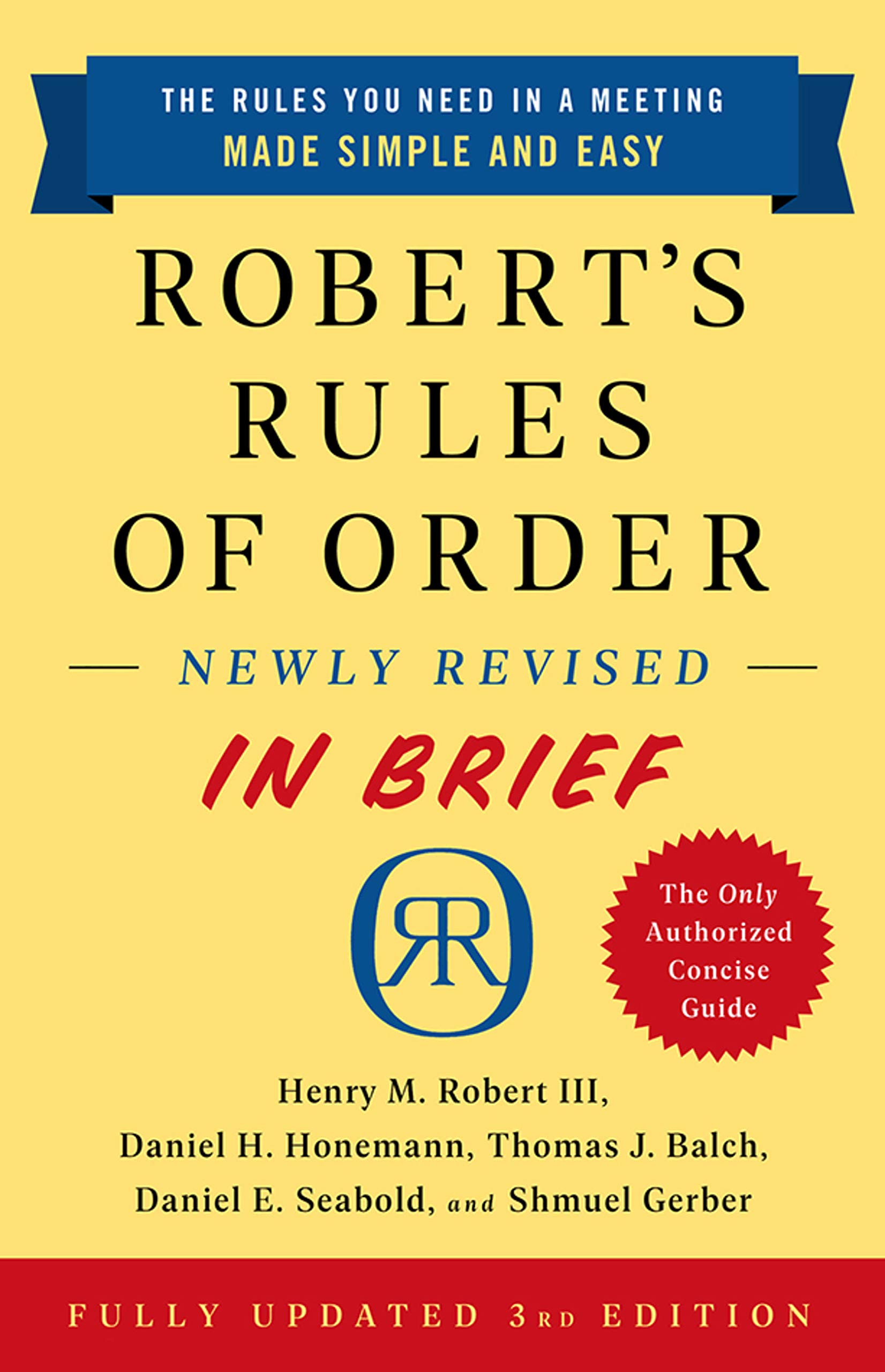 Robert's Rules of Order Newly Revised In Brief