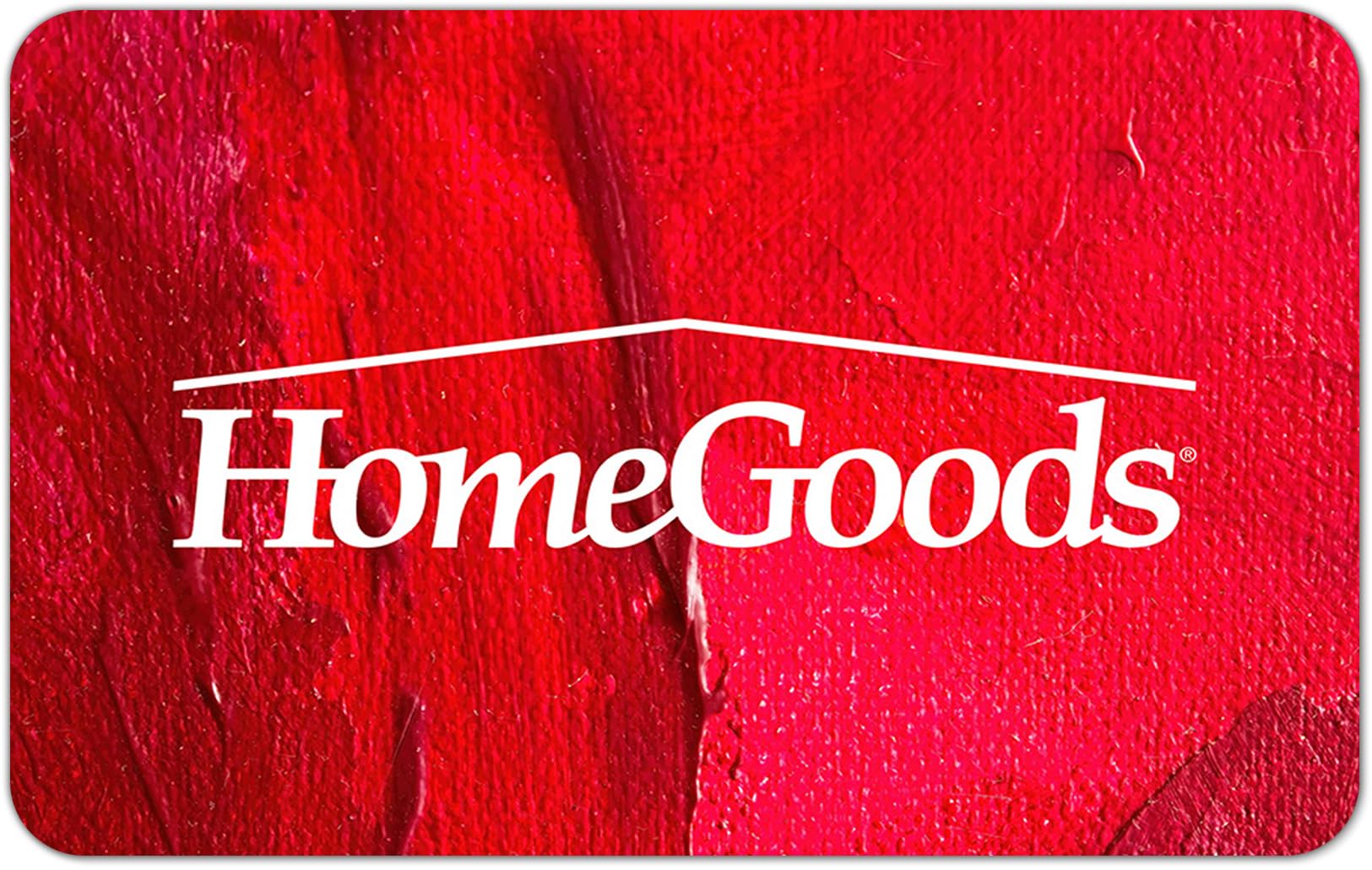 HomeGoods eGift Card | Choose from Multiple Designs