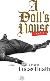 A Doll's House, Part 2 (TCG Edition)