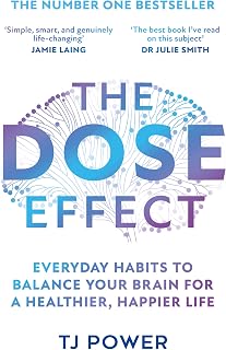 The DOSE Effect: Balance your brain and unlock your potential for 2026 with the powers dopamine, serotonin and more with a neuroscientist’s new Sunday Times bestselling self-help guide