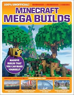 Minecraft Mega Builds: An AFK Book