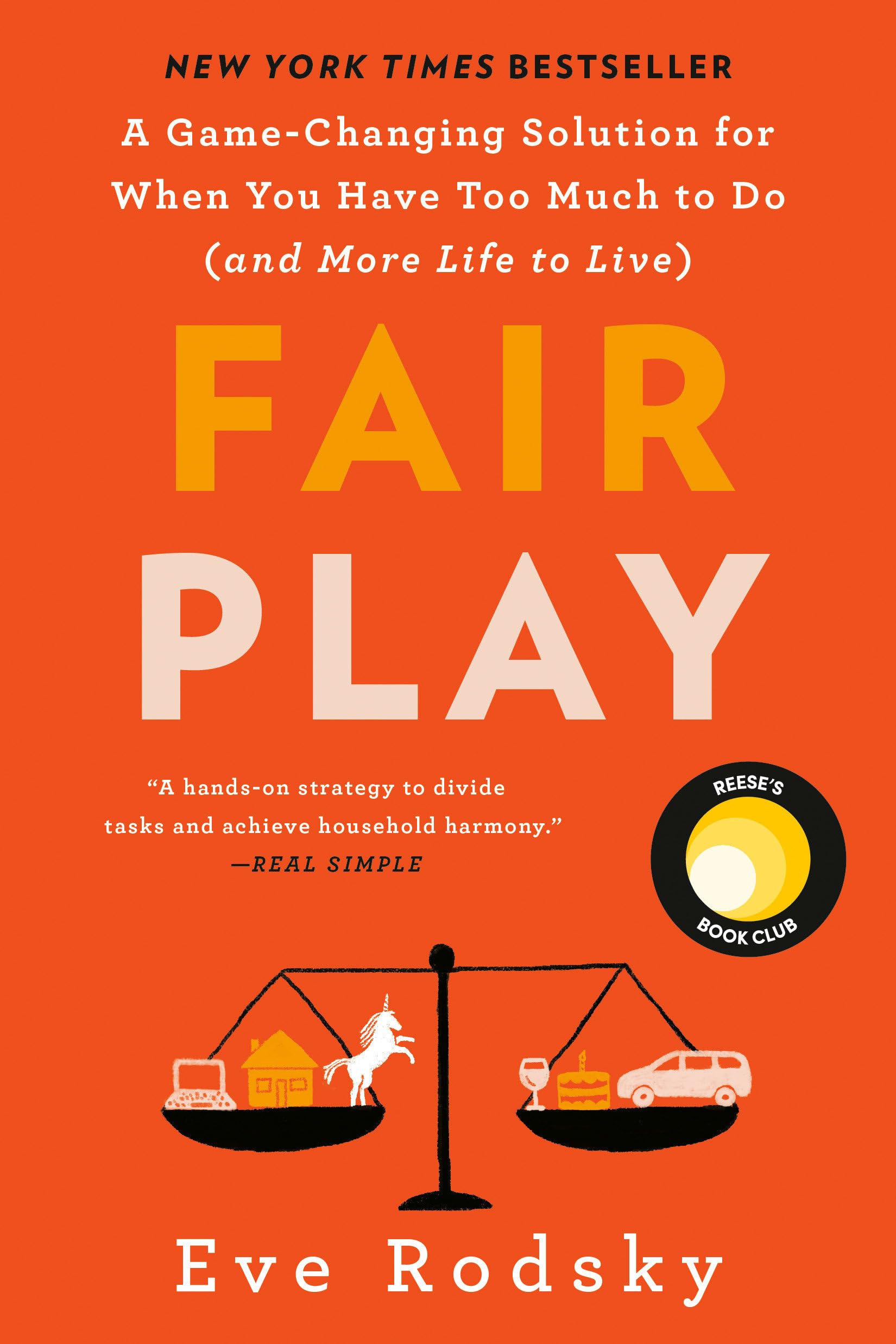 Fair Play: Reese's Book Club: A Game-Changing Solution for When You Have Too Muc