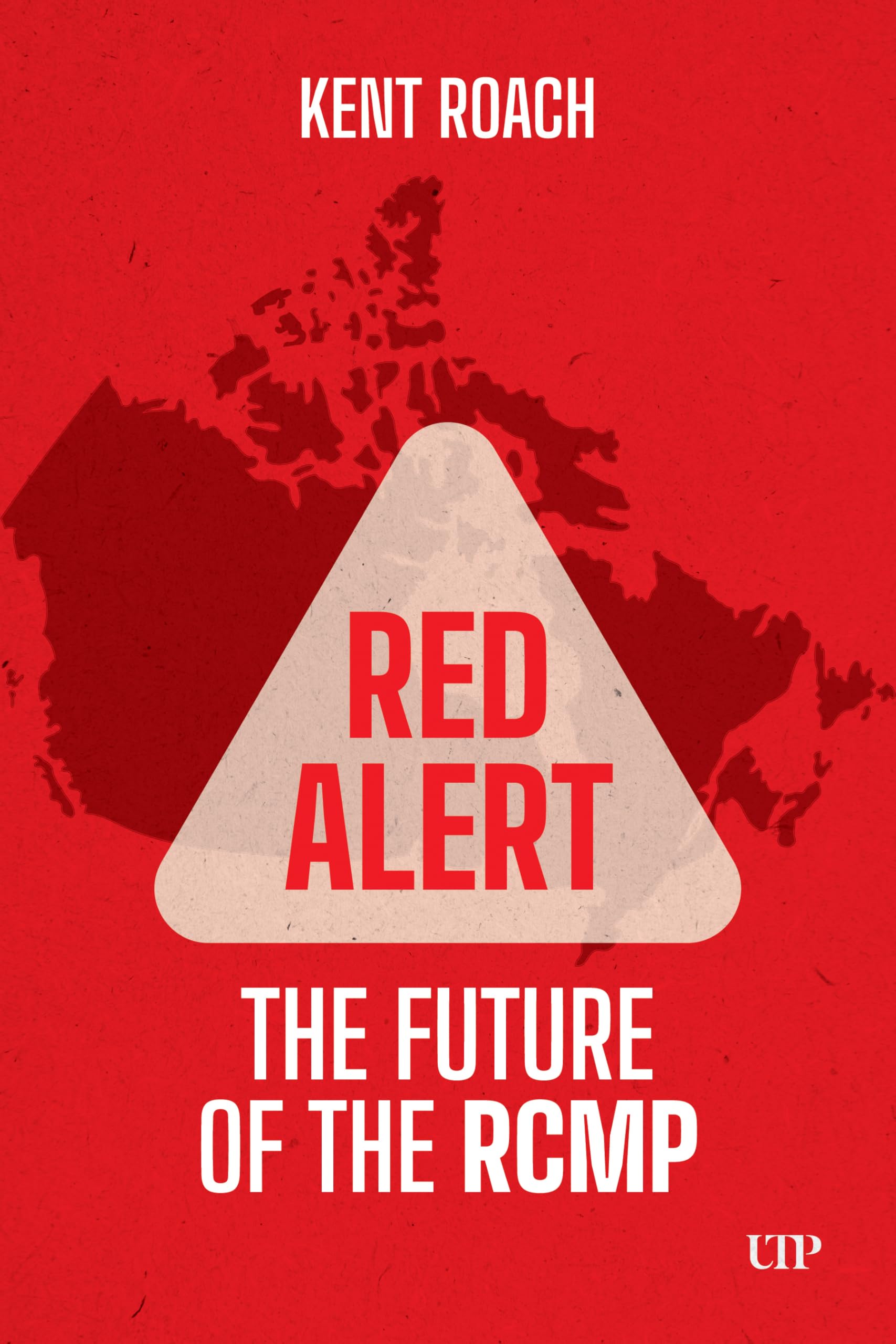 Red Alert: The Future of the RCMP