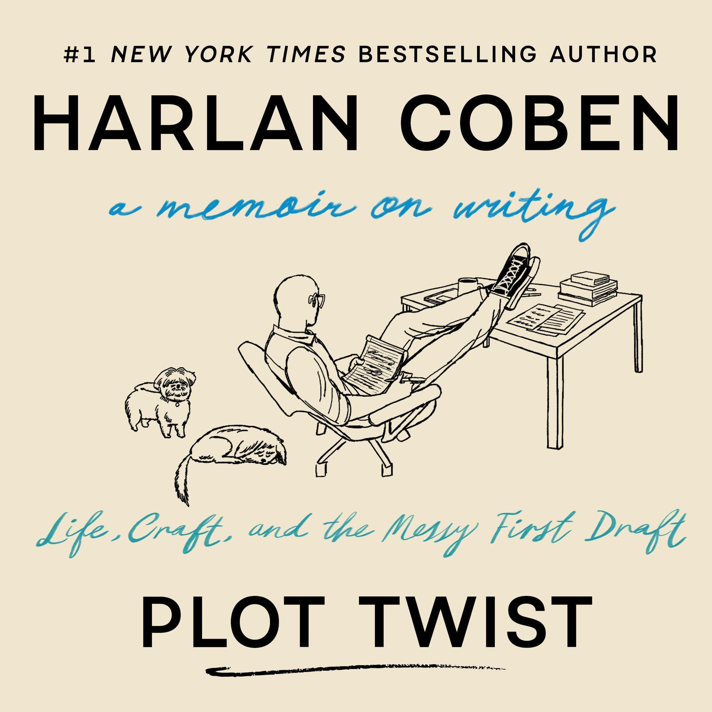 Plot Twist: Life, Craft, and the Messy First Draft: A Memoir About Writing