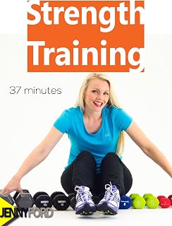 Strength Training Weight Workout - JENNY FORD