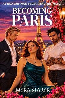 Becoming Paris: Love, secrets, and the cost of ambition