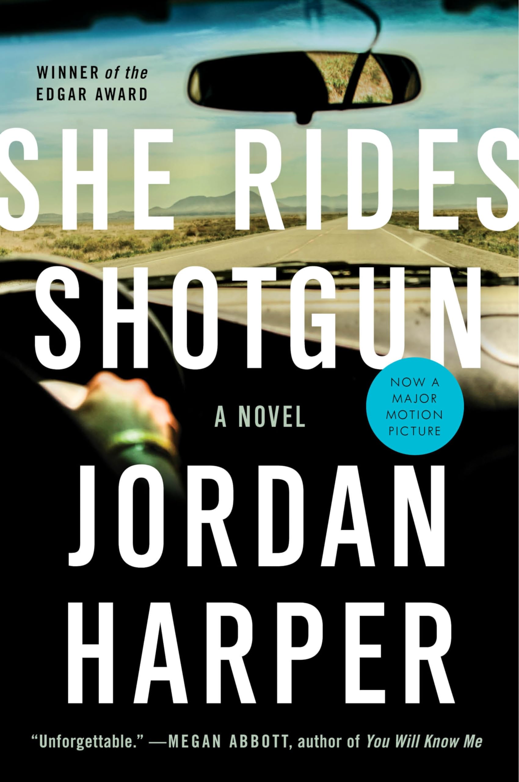 She Rides Shotgun: Winner of the Edgar Award for Best Debut Novel