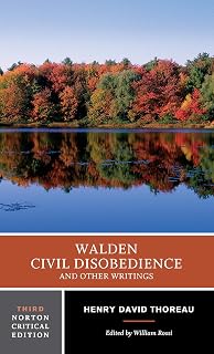 Walden / Civil Disobedience / and Other Writings: A Norton Critical Edition