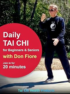Daily Tai Chi with Don Fiore - 20 Minutes
