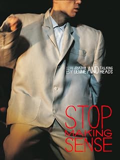 Stop Making Sense