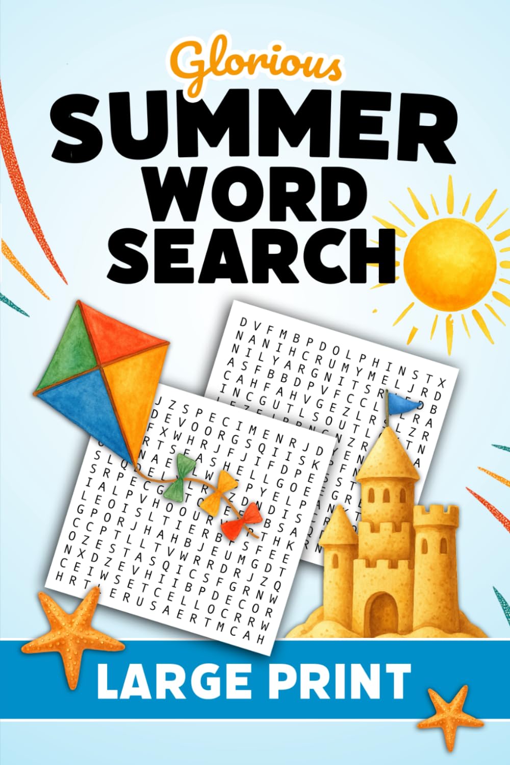 Summer Word Search Large Print: 2000 Words to Find - 84 Puzzles - For Adults, Se