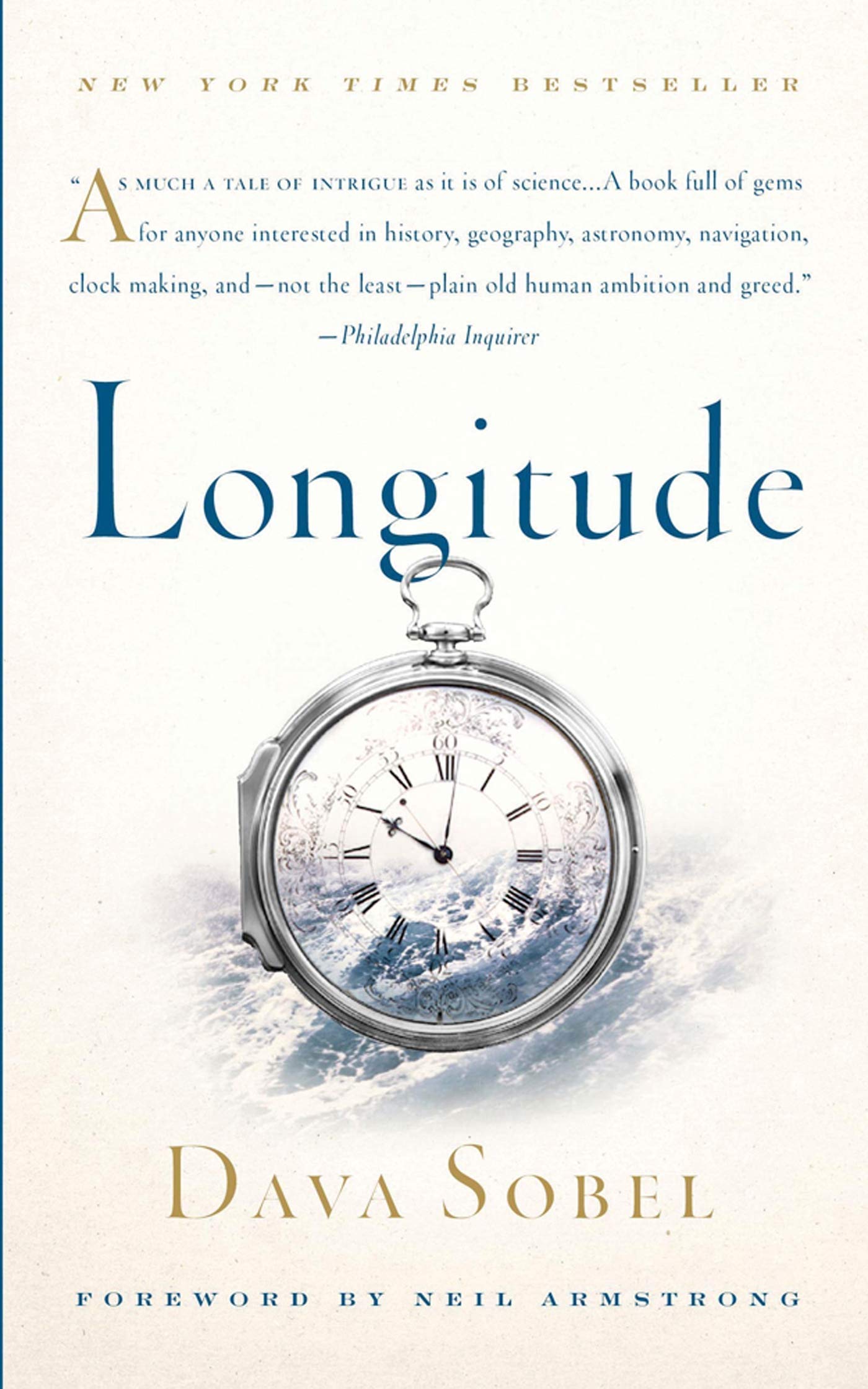 Longitude: The True Story of a Lone Genius Who Solved the Greatest Scientific Pr