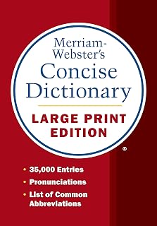 Merriam-Webster’s Concise Dictionary: Large Print Edition