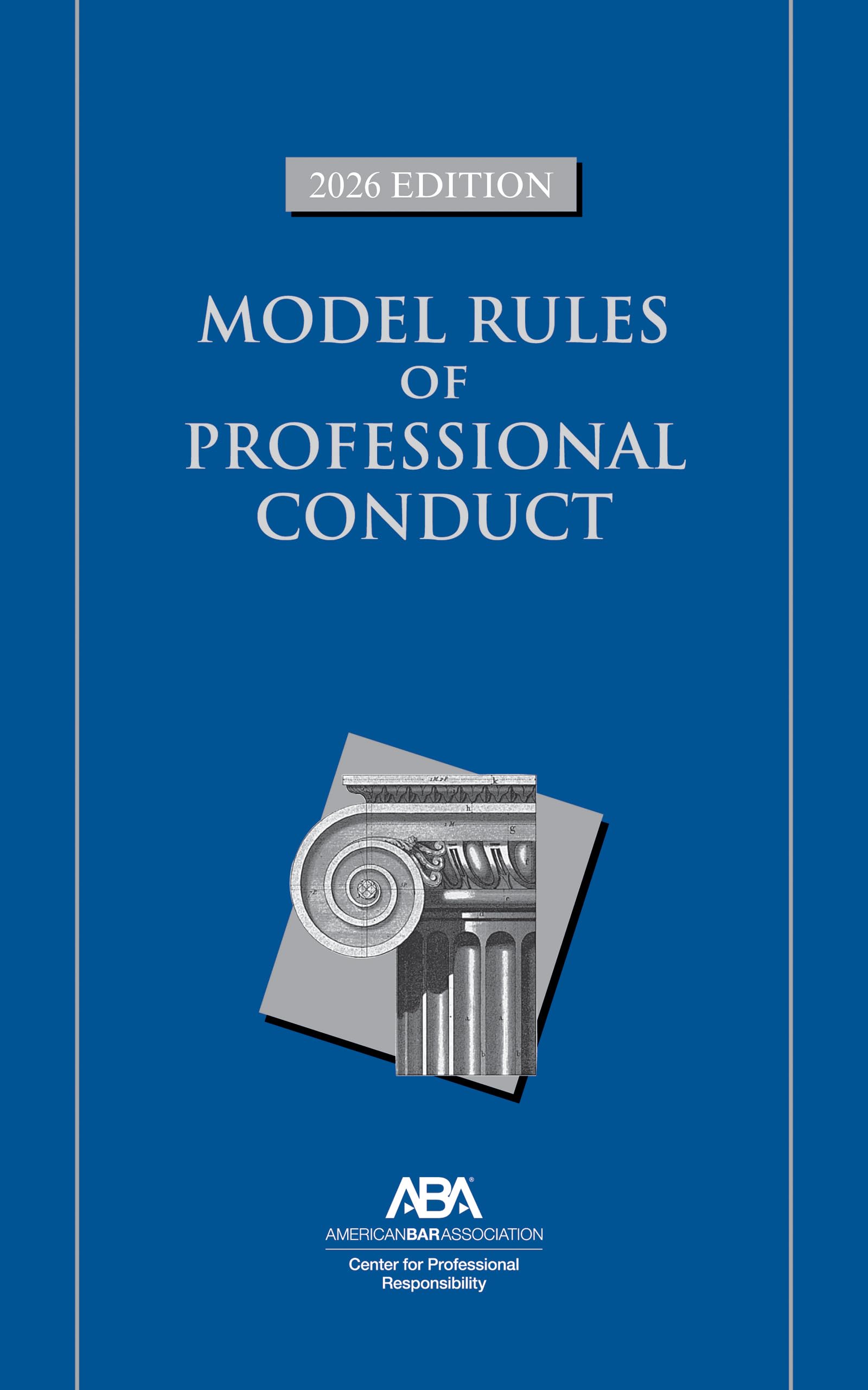 Model Rules of Professional Conduct, 2026 Edition