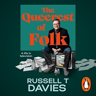 The Queerest of Folk: The memoir of a life in British Television from the head writer of Doctor Who and creator of Queer as Folk and It’s a Sin