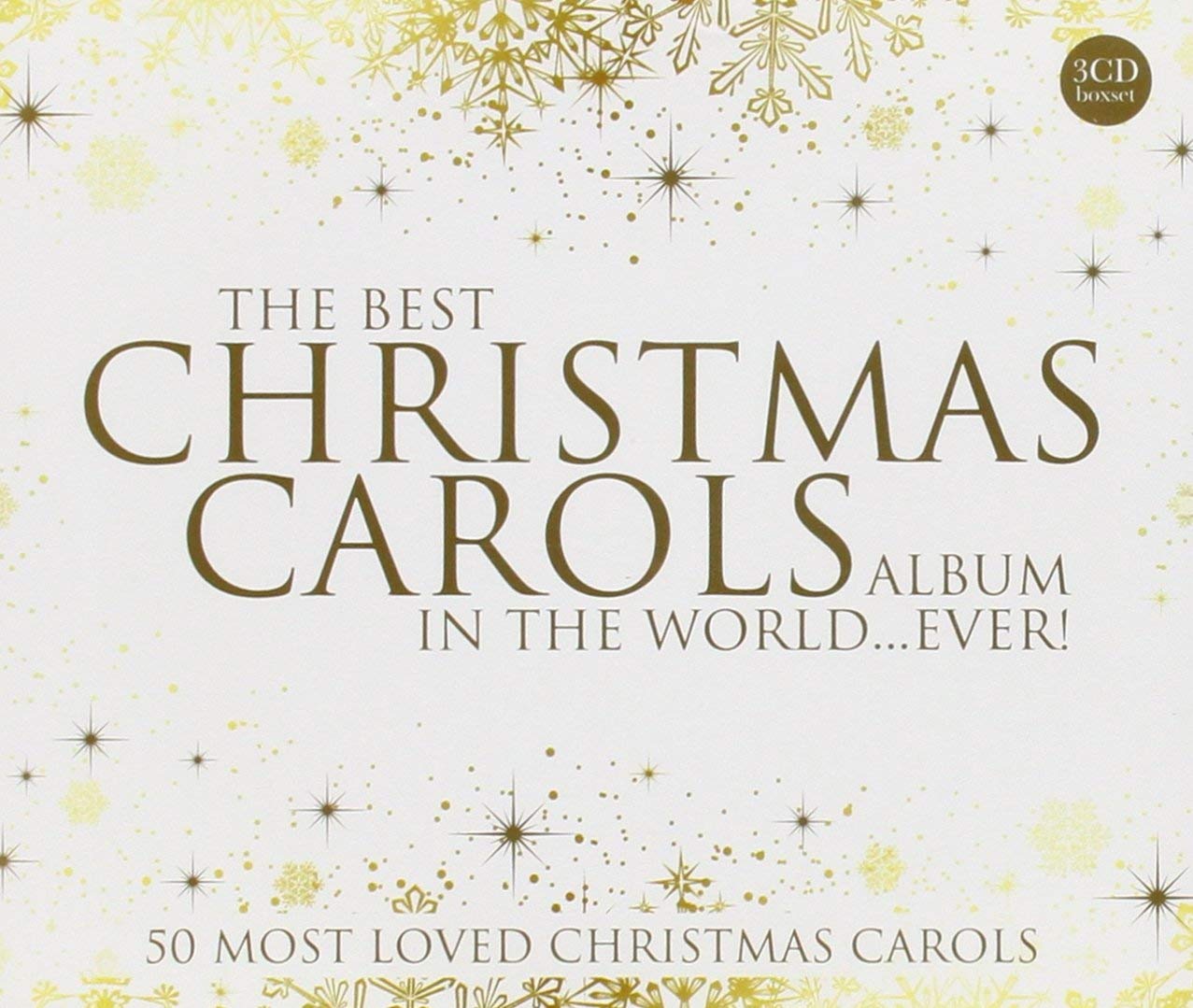 The Best Christmas Carols Album In The World...Ever!