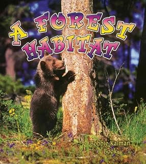 A Forest Habitat (Introducing Habitats)