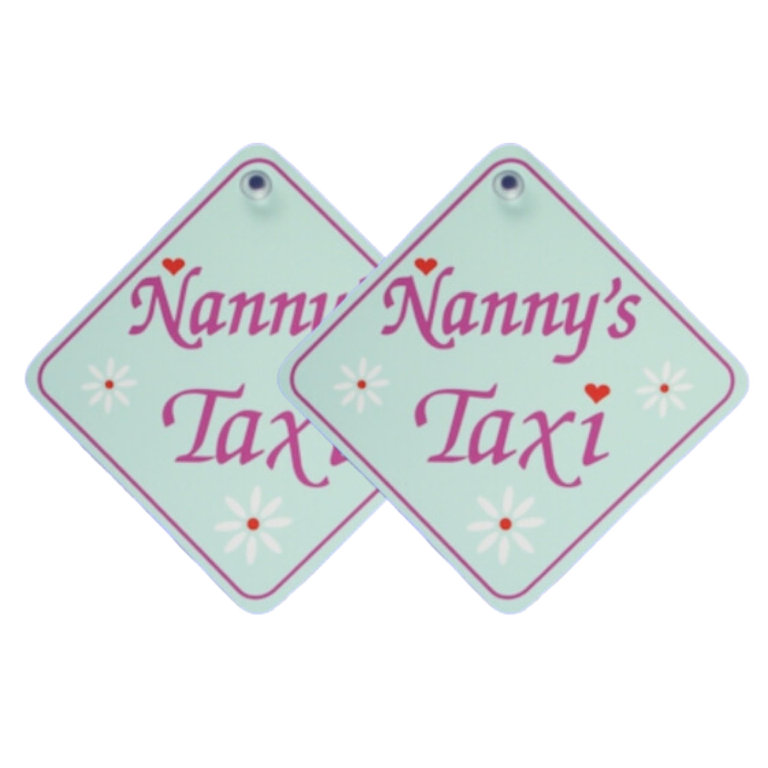 Tek Automotive Nanny's Taxi Car Sign | Twin Pack | 5.5" x 5.5" with Suction Cup 